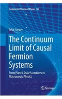 The Continuum Limit of Causal Fermion Systems