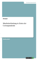 Mitarbeiterbindung in Zeiten der Coronapandemie
