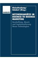 Netzwerkansätze Im Business-To-Business-Marketing