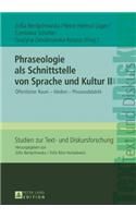 Phraseologie als Schnittstelle von Sprache und Kultur II