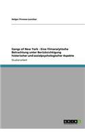 Gangs of New York - Eine filmanalytische Betrachtung unter Berücksichtigung historischer und sozialpsychologischer Aspekte