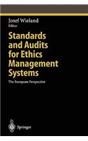 Standards and Audits for Ethics Management Systems