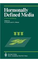 Hormonally Defined Media