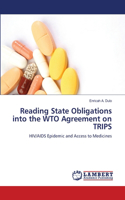 Reading State Obligations into the WTO Agreement on TRIPS