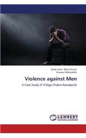 Violence Against Men