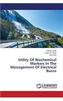 Utility Of Biochemical Markers In The Management Of Electrical Burns