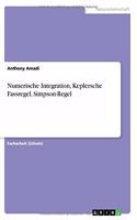 Numerische Integration, Keplersche Fassregel, Simpson-Regel