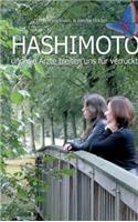 HASHIMOTO und die Ärzte hielten uns für verrückt