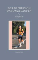 Depression davongelaufen