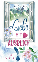 Liebe mit Ausblick
