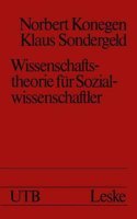 Wissenschaftstheorie fur Sozialwissenschaftler