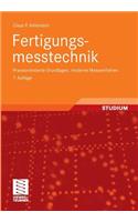 Fertigungsmesstechnik: Praxisorientierte Grundlagen, Moderne Messverfahren
