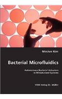 Bacterial Microfluidics