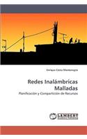 Redes Inalambricas Malladas