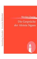Gespräche der Aloisia Sigaea