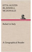 Rafael in Italy A Geographical Reader