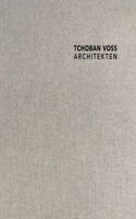 TCHOBAN VOSS Architekten