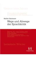 Wege Und Abwege Der Sprachkritik