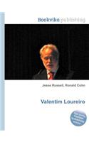 Valentim Loureiro: (English)