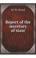Report of the secretary of state