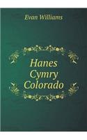 Hanes Cymry Colorado: (English)