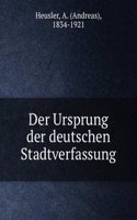 Der Ursprung der deutschen Stadtverfassung