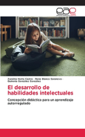 desarrollo de habilidades intelectuales