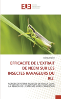 Efficacite de l'Extrait de Neem Sur Les Insectes Ravageurs Du Riz