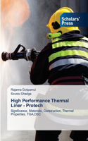 High Performance Thermal Liner - Protech