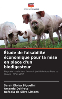 Étude de faisabilité économique pour la mise en place d'un biodigesteur