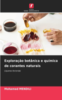 Exploração botânica e química de corantes naturais