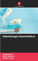 Odontologia biomimética