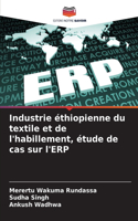 Industrie éthiopienne du textile et de l'habillement, étude de cas sur l'ERP