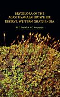 Bryoflora of the Agasthyamalai Biosphere Reserve, Western Ghats, India