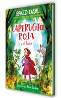 Caperucita Roja Y El Lobo / Little Red Riding Hood and the Wolf