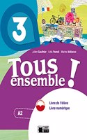 Tous Ensemble 3 Livre De L'eleve + Dvd-rom