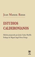 Estudios calderonianos (Trabajos del Dpto. de Filologia Hispanica y Linguistica General) (Spanish Edition)