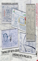 Taking Off with Ideas, Landing with Projects
