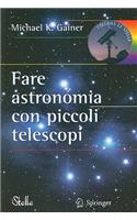 Fare astronomia con piccoli telescopi