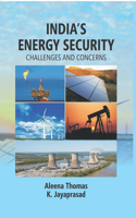 India's Energy Security: Challenges and Concerns