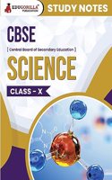 CBSE (Central Board of Secondary Education) Class X - Science Topic-wise Notes | A Complete Preparation Study Notes with Solved MCQs