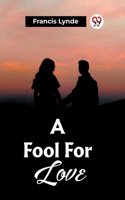 Fool For Love