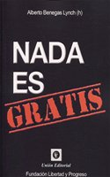 NADA ES GRATIS
