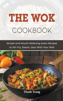 The Wok Cookbook