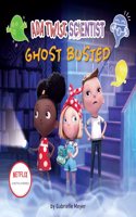 ADA Twist, Scientist: Ghost Busted: (Questioneers Picture Books)