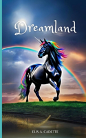 Dreamland