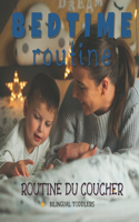 ROUTINE DU COUCHER Bedtime Routine
