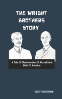 The Wright Brothers Story