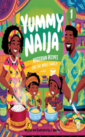 Yummy Naija 1 - cookbook