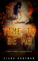 Time To Be Me